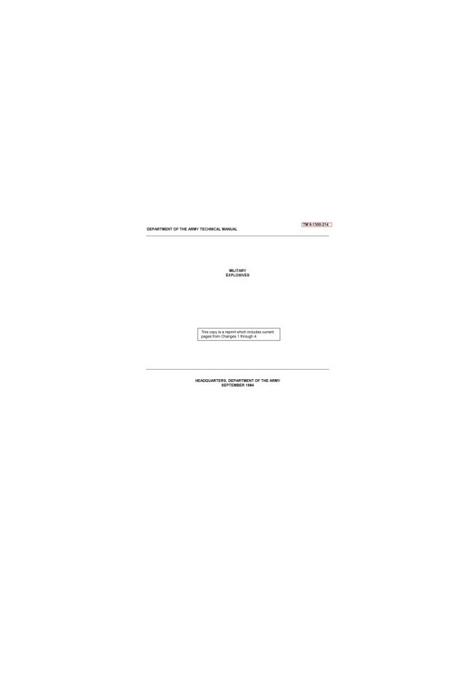 Military explosives [TM 9-1300-214] reprint 1984
