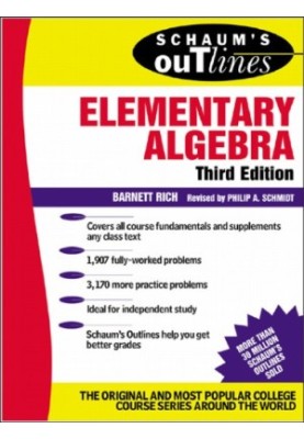 Schaum's outline of elementary algebra