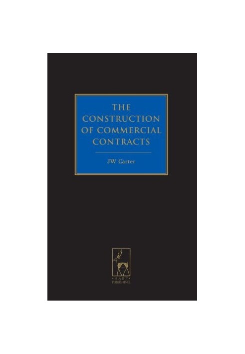 The Construction of Commercial Contracts