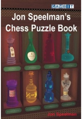 Jon Speelman's Chess Puzzle Book