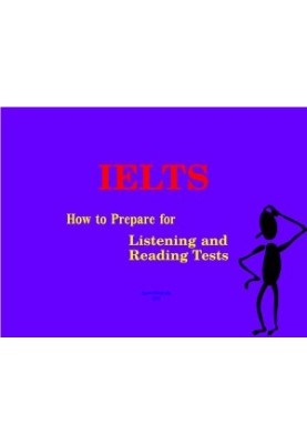 IELTS - How to Prepare for Listening & Reading