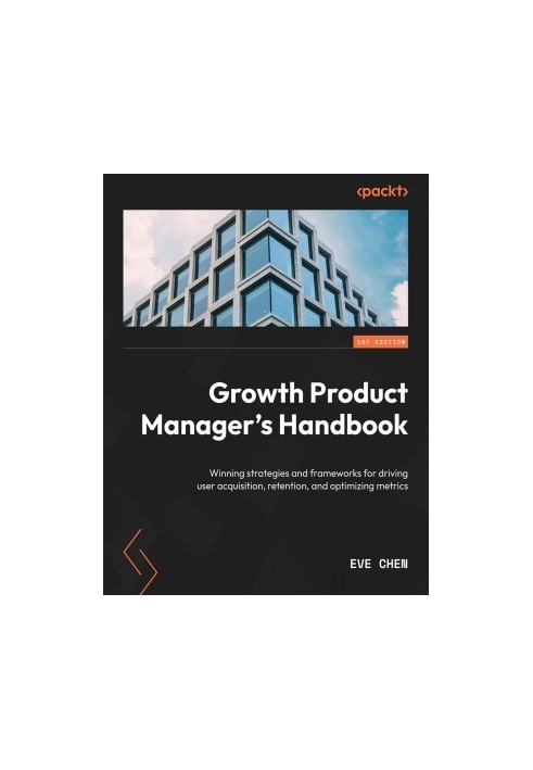 Growth Product manager handbook