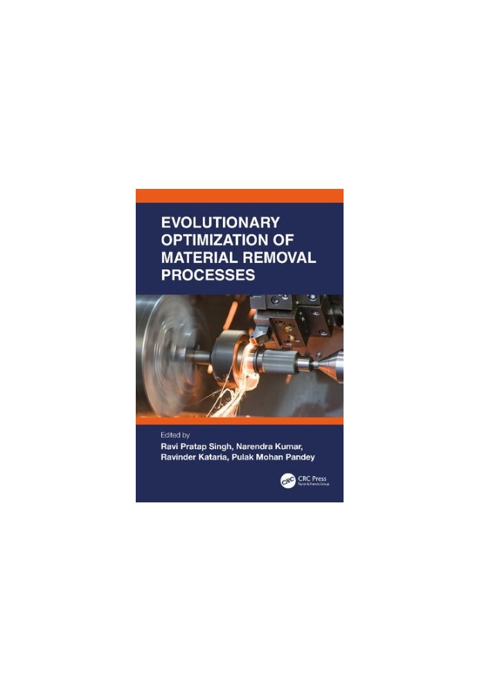 Evolutionary Optimization of Material Removal Processes