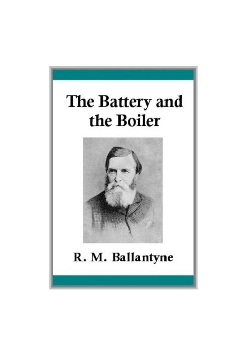 The Battery and the Boiler
