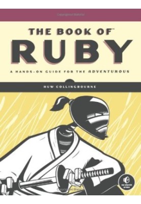 The Book of Ruby: A Hands-On Guide for the Adventurous