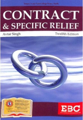 Law of Contract & Specific Relief by Avtar Singh 12th Edition
