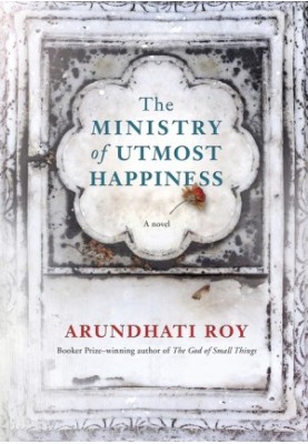 The Ministry of Utmost Happiness: A novel