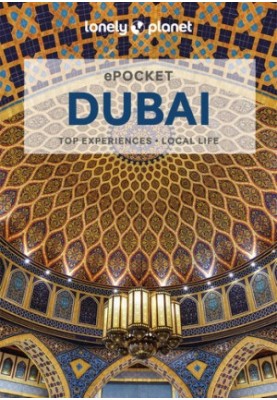 Lonely Planet Pocket Dubai, 6th Edition