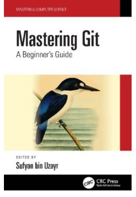 Mastering Git: A Beginner's Guide