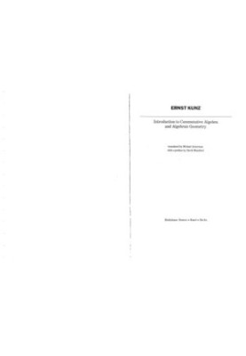Introduction to Commutative Algebra and Algebraic Geometry
