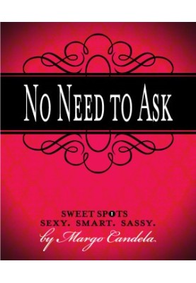 [SweetSpots 02] • No Need to Ask