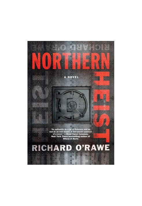 Northern Heist