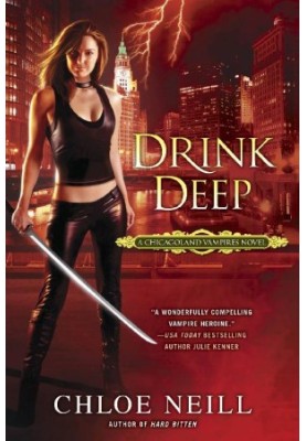 Drink Deep: Chicagoland Vampires (Book 5)