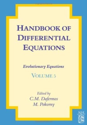 Handbook of Differential Equations: Evolutionary Equations Volume 5