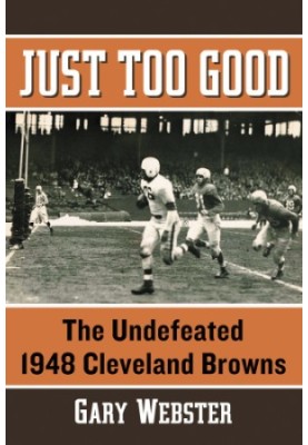 Just too good: the undefeated 1948 Cleveland Browns