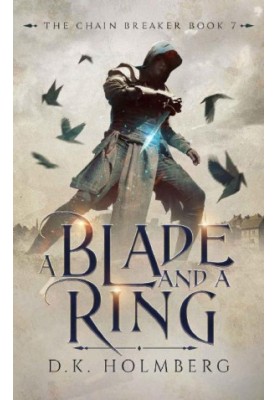 A Blade and a Ring