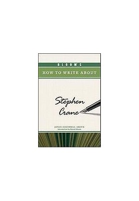 Bloom's How to Write About Stephen Crane