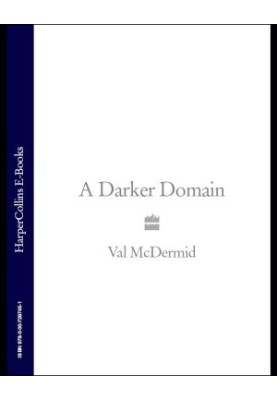 A Darker Domain (Karen Pirie 2)