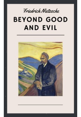 Beyond Good and Evil