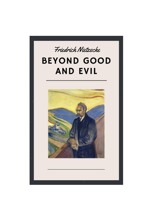 Beyond Good and Evil