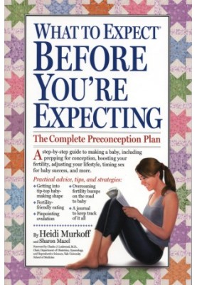 What to Expect Before You're Expecting