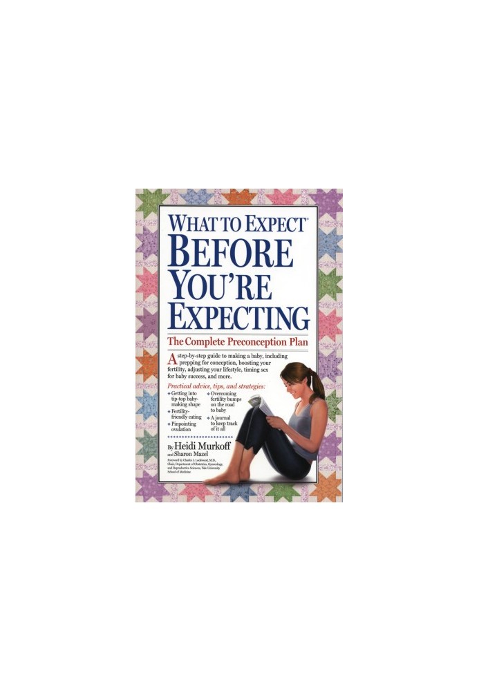 What to Expect Before You're Expecting