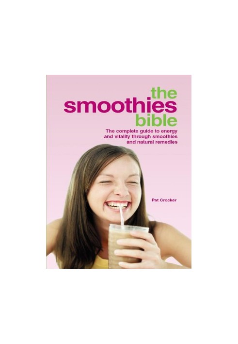 Smoothies Bible