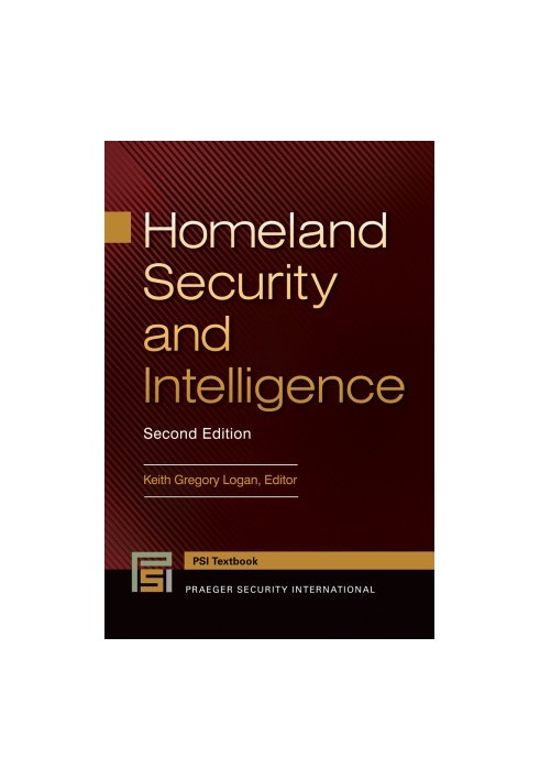 Homeland Security and Intelligence, 2nd Edition