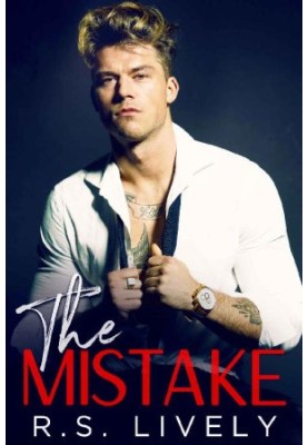 The Mistake