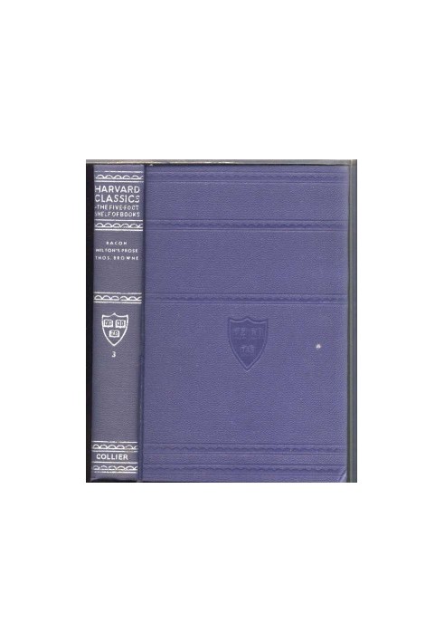 The Harvard Classics eboxed Set 003 Bacon, Milton, Browne