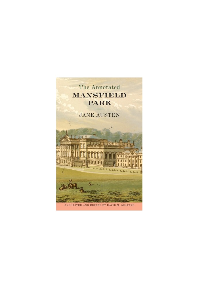 The Annotated Mansfield Park