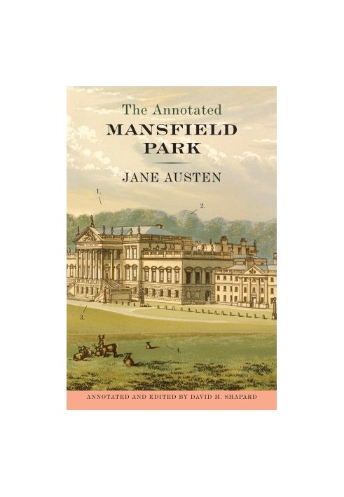 The Annotated Mansfield Park