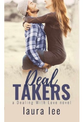 [Dealing with Love 02] • Deal Takers