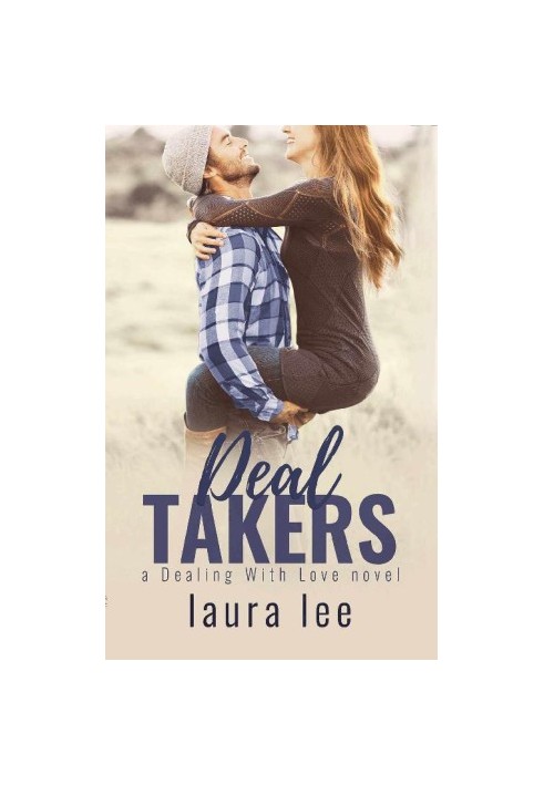 [Dealing with Love 02] • Deal Takers