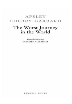 The Worst Journey in the World