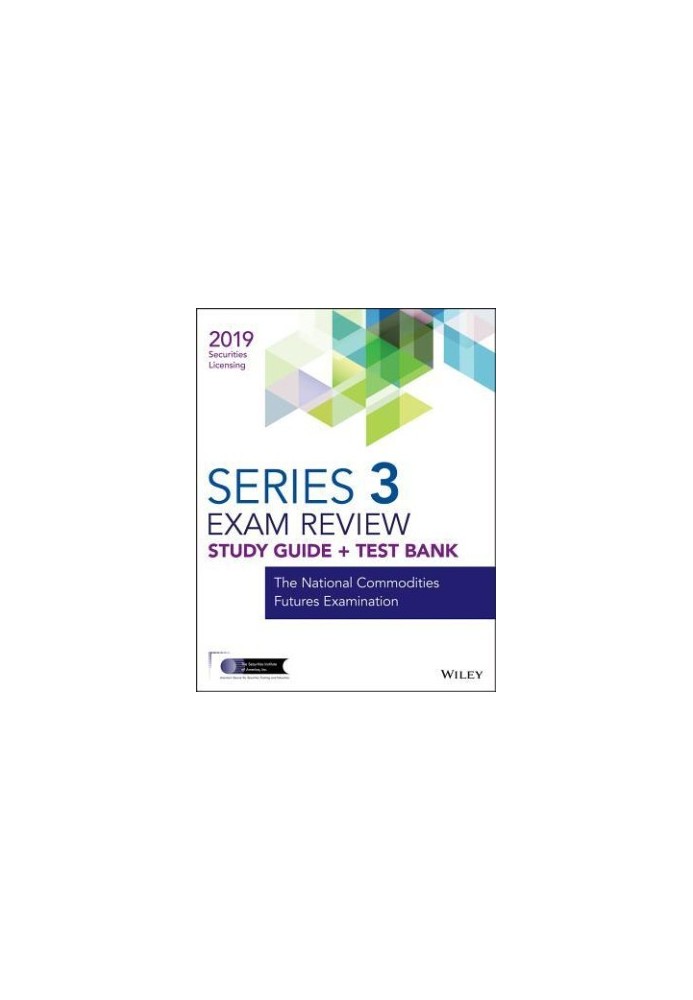 Wiley Series 3 Exam Review 2019 + Test Bank