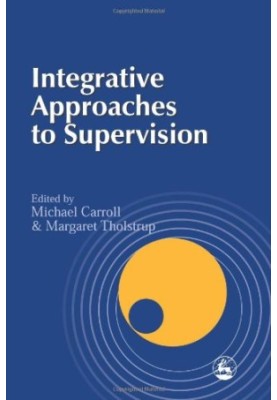 Integrative Approaches to Supervision