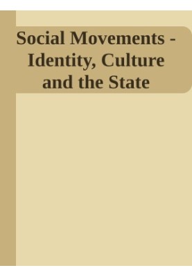 Social Movements - Identity, Culture and the State