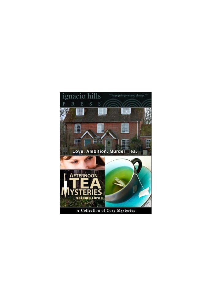 Afternoon Tea Mysteries Vol Three