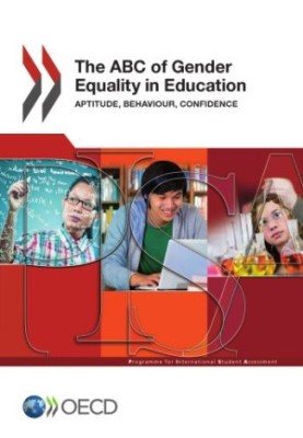 The ABC of gender equality in education : aptitude, behaviour, confidence.
