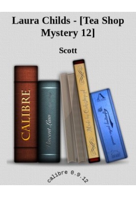 [A Tea Shop Mystery 12] • Scones & Bones