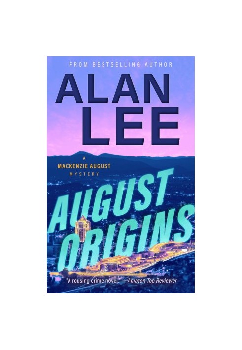 August Origins