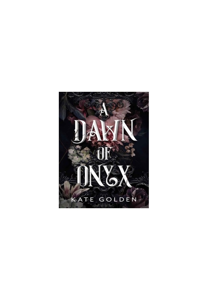 A Dawn of Onyx