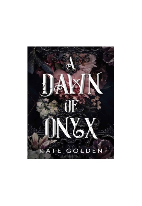 A Dawn of Onyx