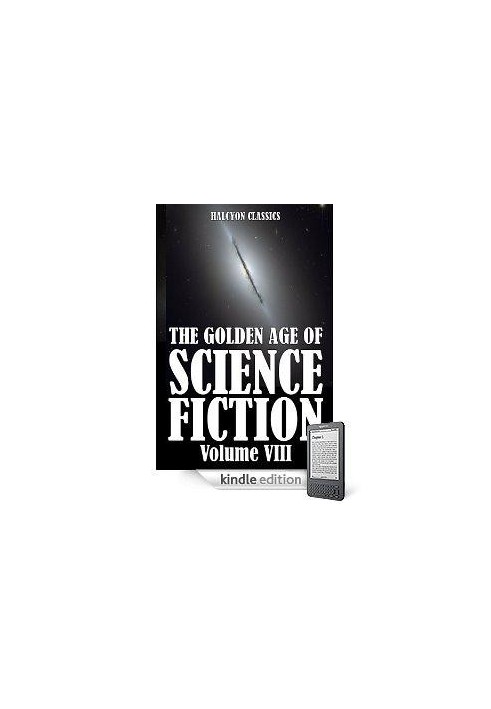 The Golden Age of Science Fiction, Volume VIII