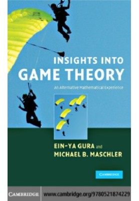 Insights into Game Theory: an Alternative Mathematical Experience