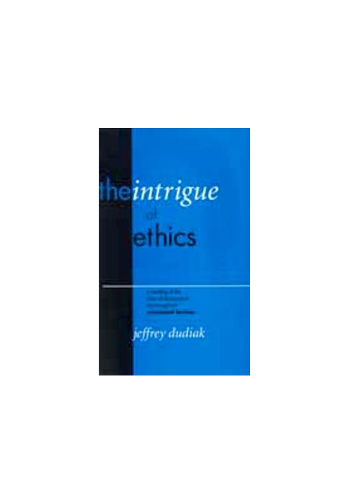 The intrigue of ethics : a reading of the idea of discourse in the thought of Emmanuel Lévinas