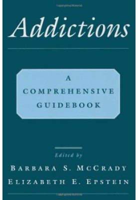 Addictions : a comprehensive guidebook