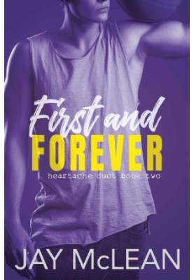 [Heartache Duet 02] • First and Forever