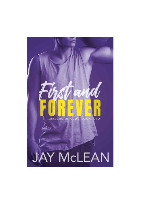 [Heartache Duet 02] • First and Forever